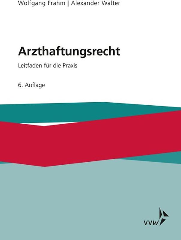 Arzthaftungsrecht