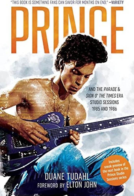 Prince and the Parade and Sign O' The Times Era Studio Sessions: 1985 and 1986 (Prince Studio Sessions)