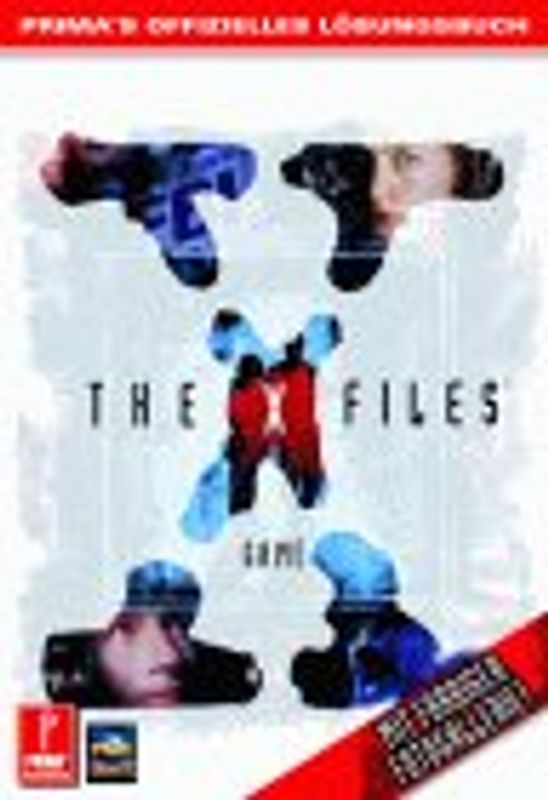 The X-Files - Prima's offizielles Lösungsbuch. The Game