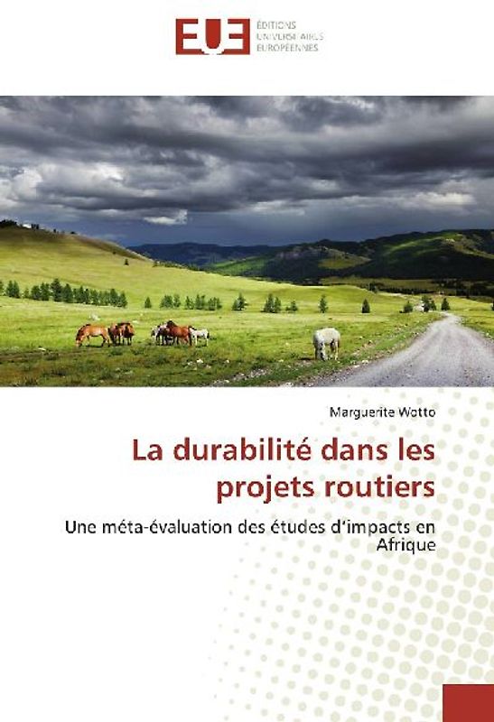 La durabilité dans les projets routiers