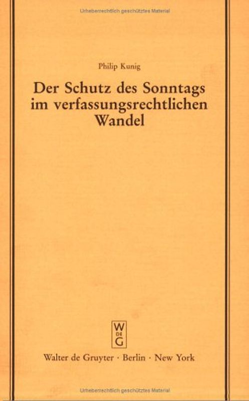 Der Schutz des Sonntags im verfassungsrechtlichen Wandel