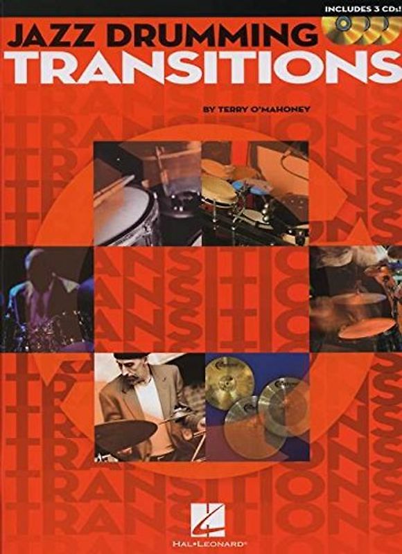 Jazz Drumming Transitions Drums Book/3Cd (Book & CD)