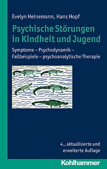 Psychische Störungen in Kindheit und Jugend
