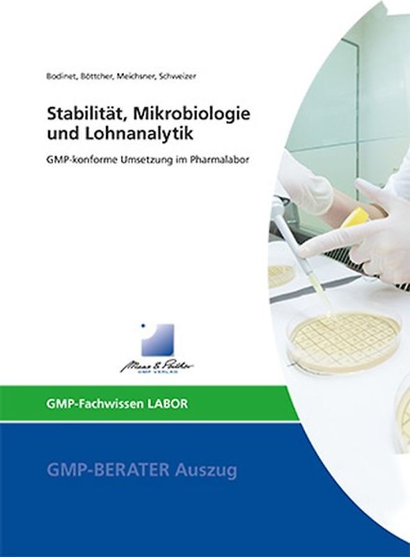 Stabilität, Mikrobiologie und Lohnanalytik