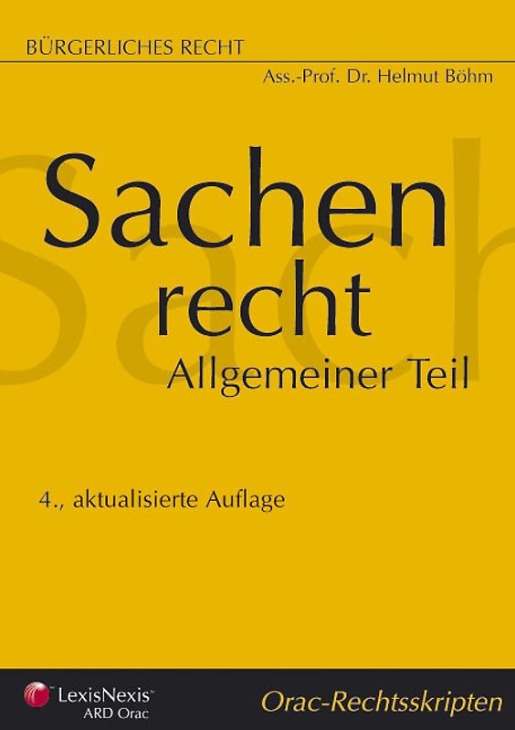 Bürgerliches Recht - Sachenrecht Allgemeiner Teil
