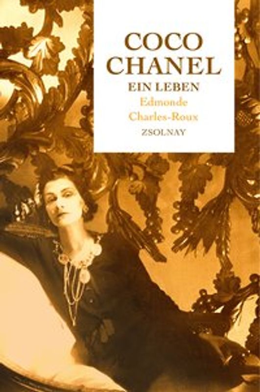 Coco Chanel. Ein Leben
