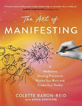 The Art of Manifesting