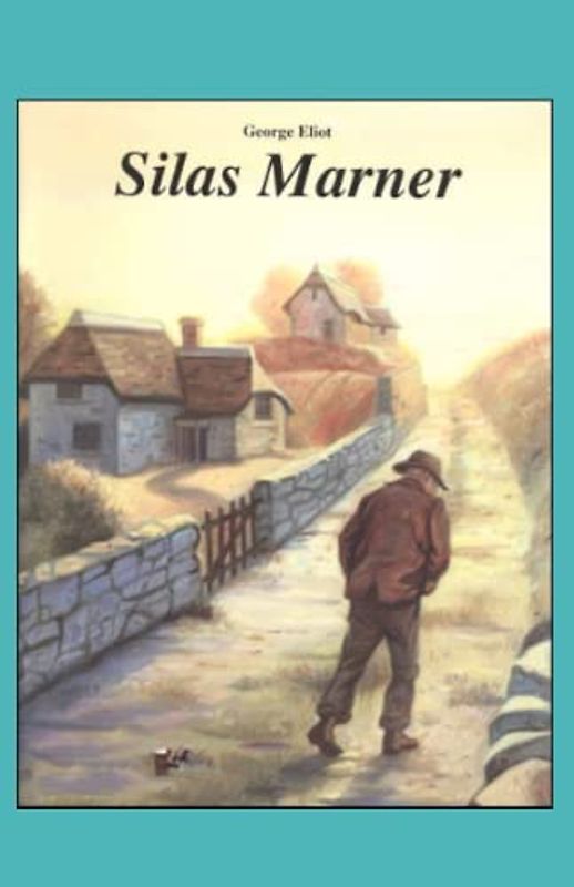 Silas Marner Annotated