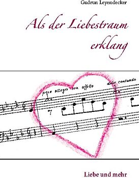 Als der Liebestraum erklang