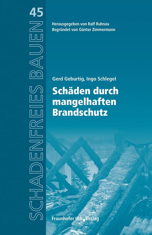Schäden durch mangelhaften Brandschutz