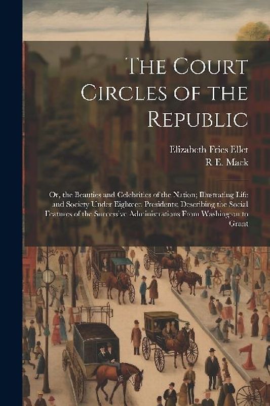 The Court Circles of the Republic