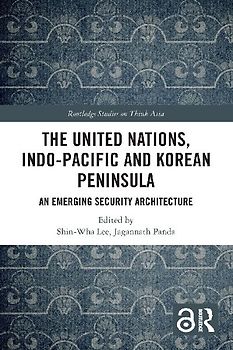 The United Nations, Indo-Pacific and Korean Peninsula