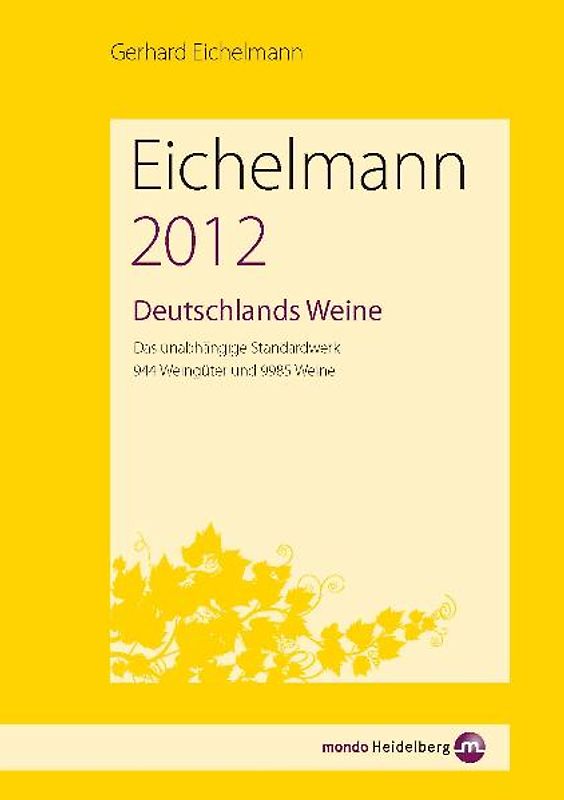 Eichelmann 2012 Deutschlands Weine