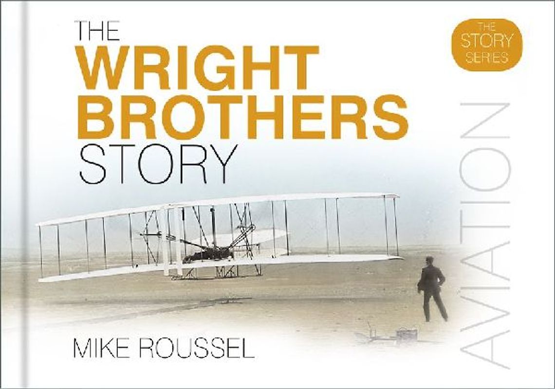 The Wright Brothers Story