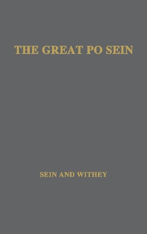 The Great Po Sein