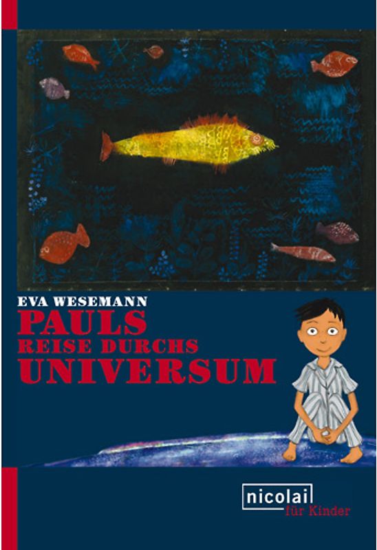Pauls Reise durchs Universum