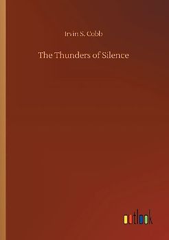 The Thunders of Silence