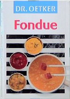 Dr. Oetker, Fondue