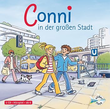 Conni in der großen Stadt (Meine Freundin Conni - ab 6 12)