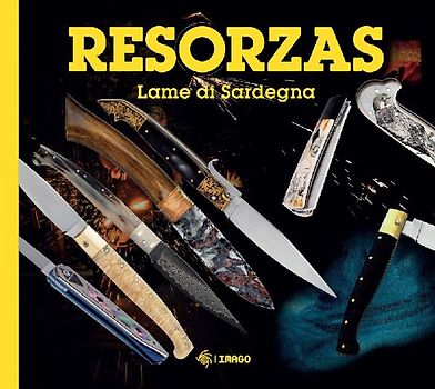 Resorzas. Lame di Sardegna