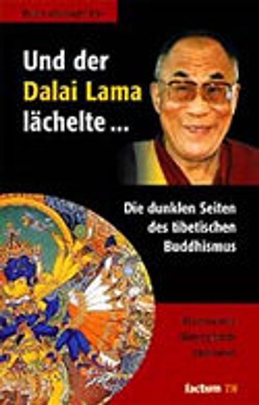 Und der Dalai Lama lächelte...