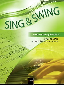 Sing & Swing - Liedbegleitung Klavier 2