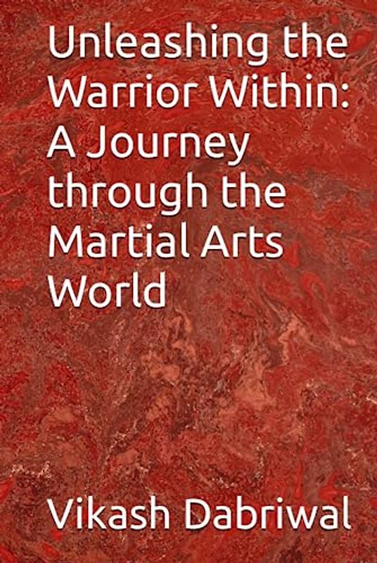 Unleashing the Warrior Within: A Journey through the Martial Arts World