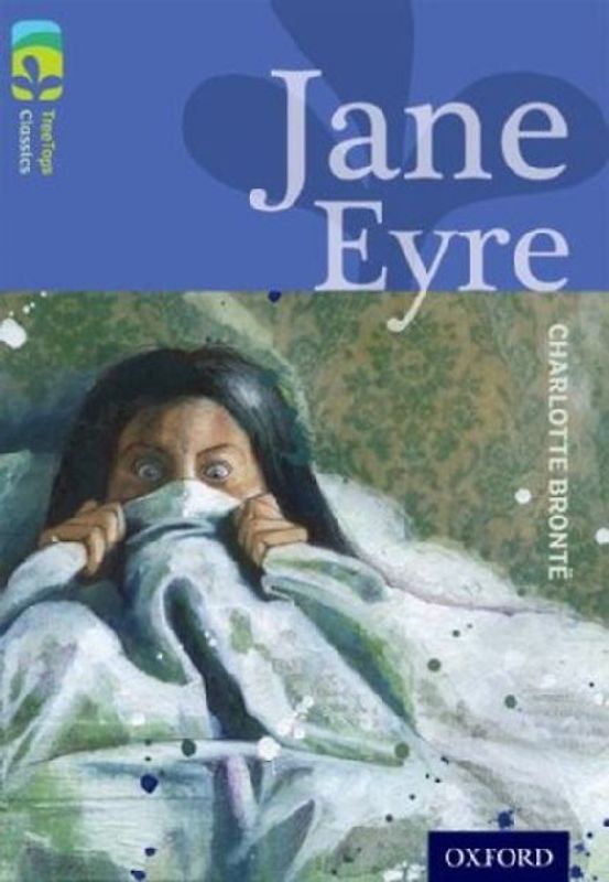 Oxford Reading Tree Treetops Classics: Level 17: Jane Eyre