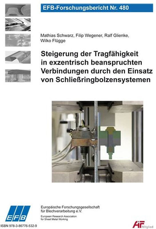 Steigerung der Tragfähigkeit in exzentrisch beanspruchten Verbindungen durch den Einsatz von Schließringbolzensystemen