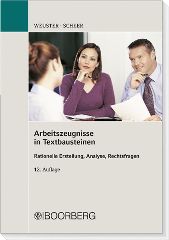 Arbeitszeugnisse in Textbausteinen
