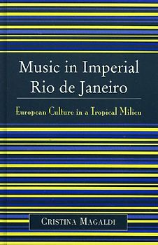 Music in Imperial Rio de Janeiro