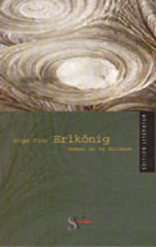Erlkönig. Roman in 64 Bildern