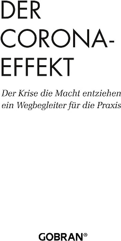 Der Corona-Effekt