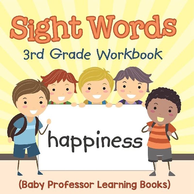 Sight Words 3rd Grade Workbook (Baby Professor Learning Books)