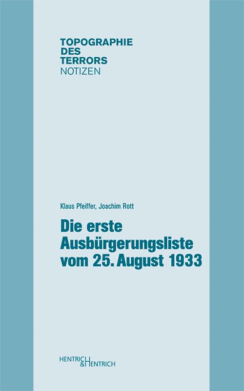 Die erste Ausbürgerungsliste vom 25. August 1933