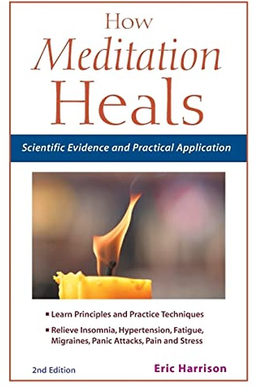 How Meditation Heals