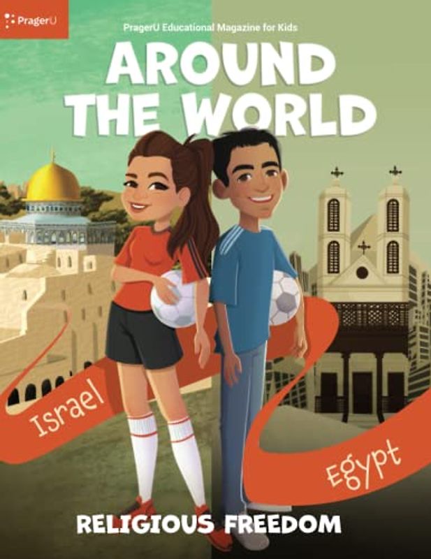 Around the World: Religious Freedom — Israel & Egypt