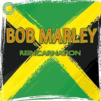 Bob Marley - Reincarnation-Digitally Remastered