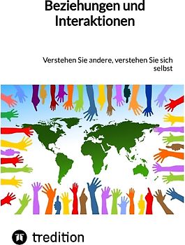 Beziehungen und Interaktionen