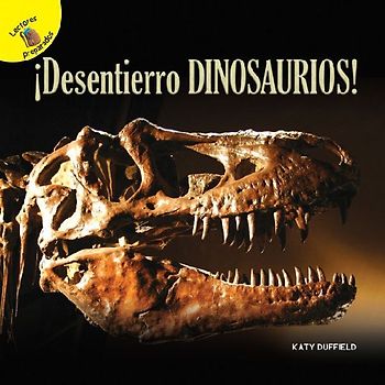 Descubrámoslo (Let's Find Out) ¡Desentierro Dinosaurios!