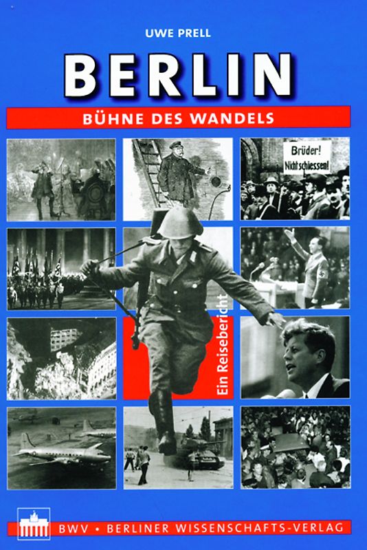 Berlin – Bühne des Wandels