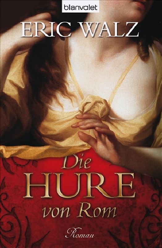 Die Hure von Rom. Roman