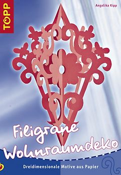 Filigrane Wohnraumdeko