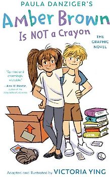 Amber Brown Is Not a Crayon: The Graphic Novel
