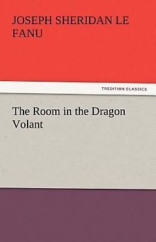 The Room in the Dragon Volant