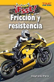 ¡Fsst! Fricción Y Resistencia
