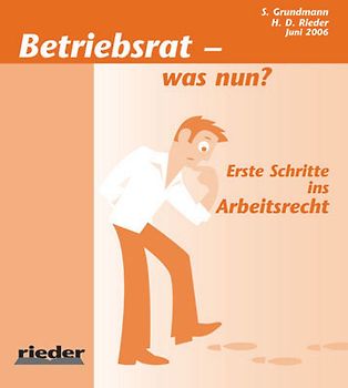 Betriebsrat - was nun?