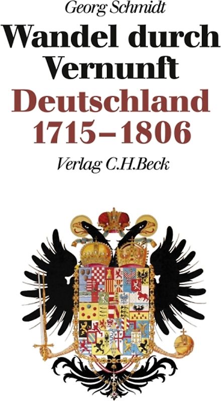 Neue Deutsche Geschichte Bd. 6: Wandel durch Vernunft