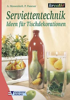 Serviettentechnik. Ideen für Tischdekorationen