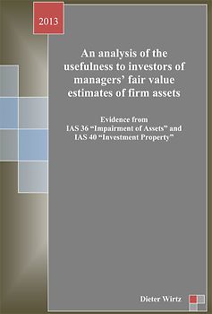 An analysis of the usefulness to investors of managers’ fair value estimatesd of firm assets